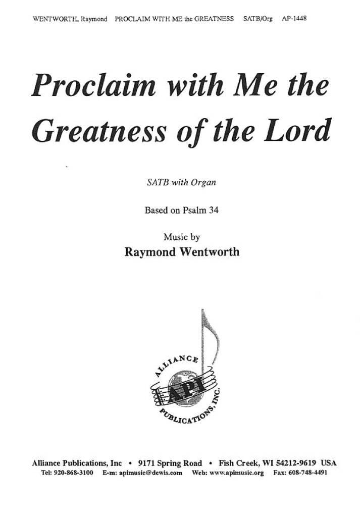 Proclaim with Me the Greatness